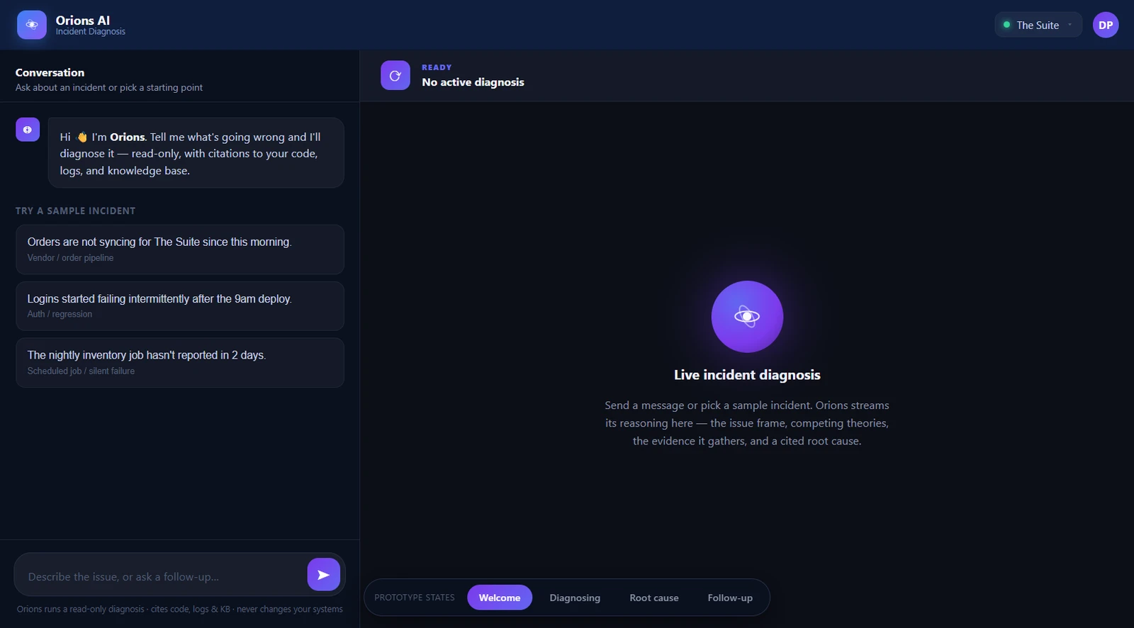 Orions AI · Welcome: Hand it a live incident — Orions streams its reasoning as it works.