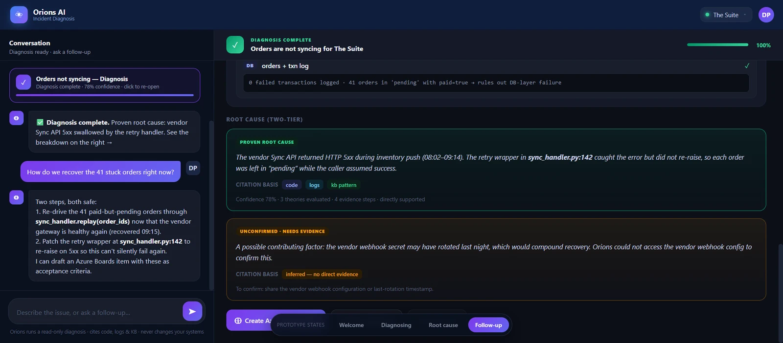 Orions AI · Follow-up: Two safe fixes, asked back in plain English — no write access to production.